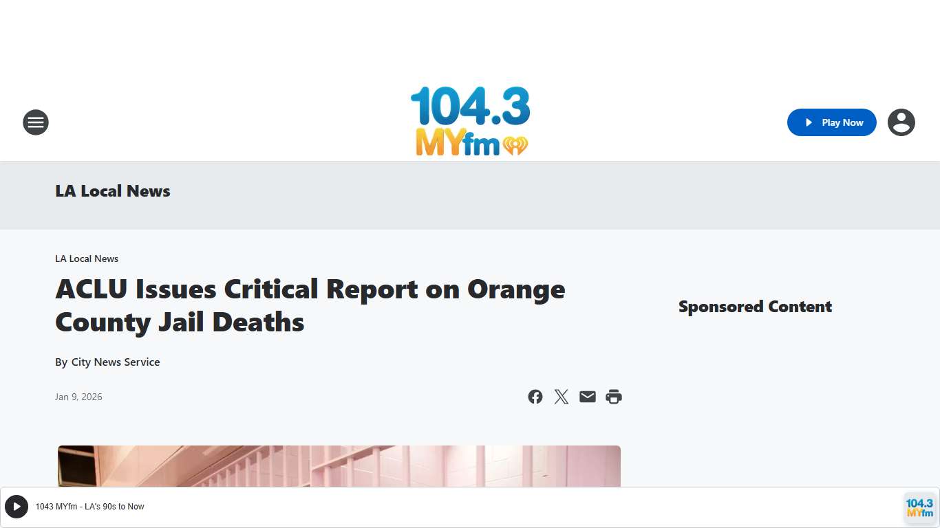 ACLU Issues Critical Report on Orange County Jail Deaths | 104.3 MYFM | LA Local News